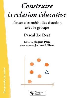 cover image of Construire la relation éducative